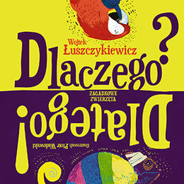 dlaczego-dlatego-zagadkowe-zwierzeta-u-iext28151198