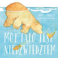 mój tato jest niedźwiedziem